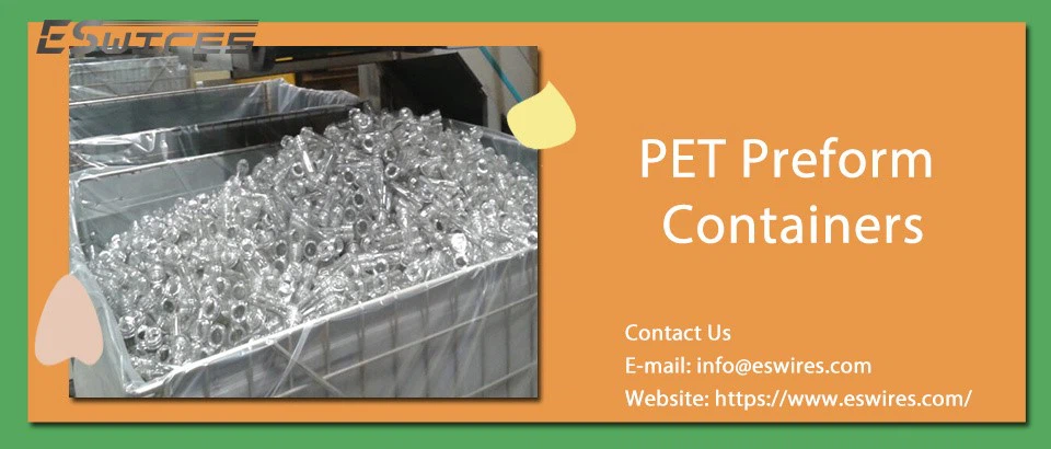 PET Preform Containers PET Preform Containers